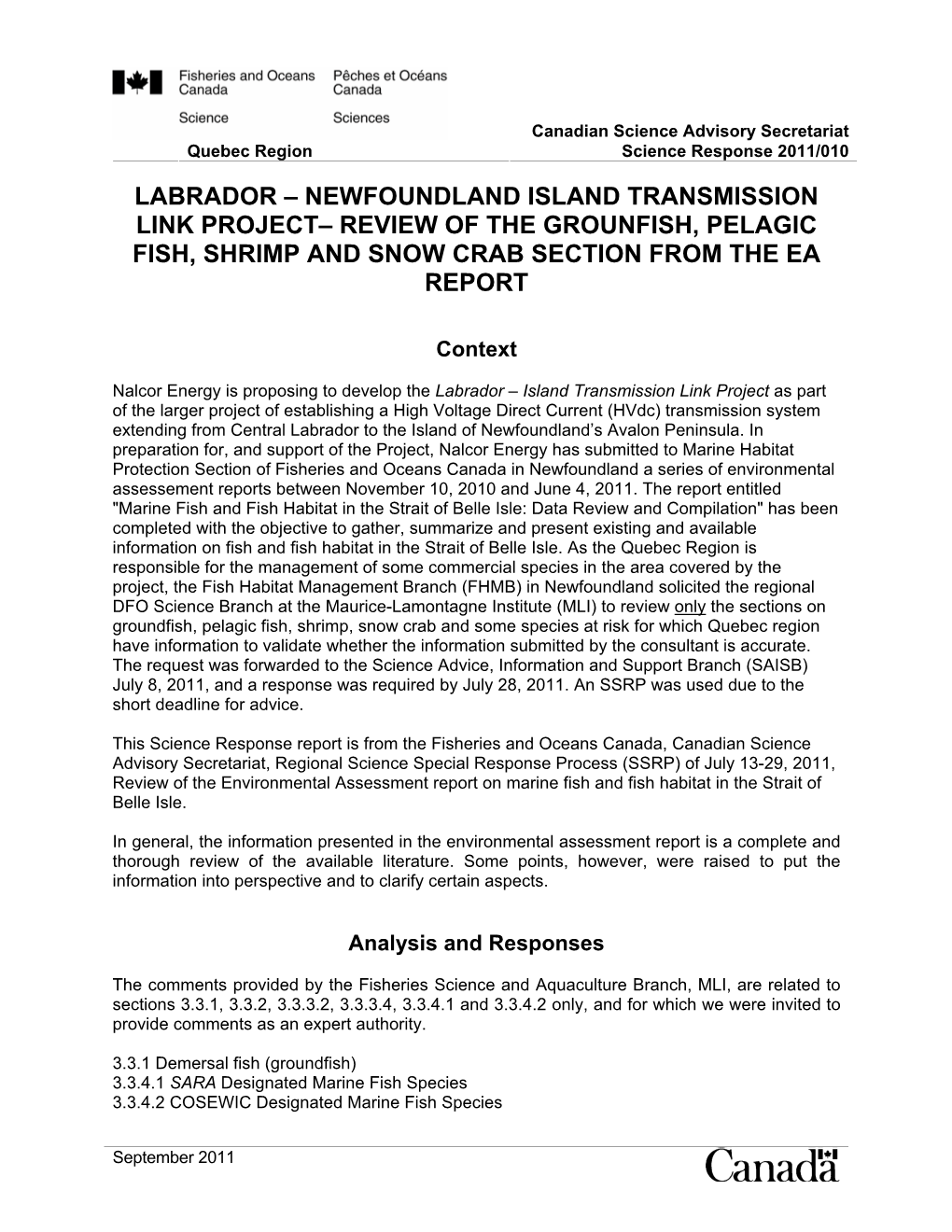 Labrador – Newfoundland Island Transmission Link Project– Review of the Grounfish, Pelagic Fish, Shrimp and Snow Crab Section from the Ea Report