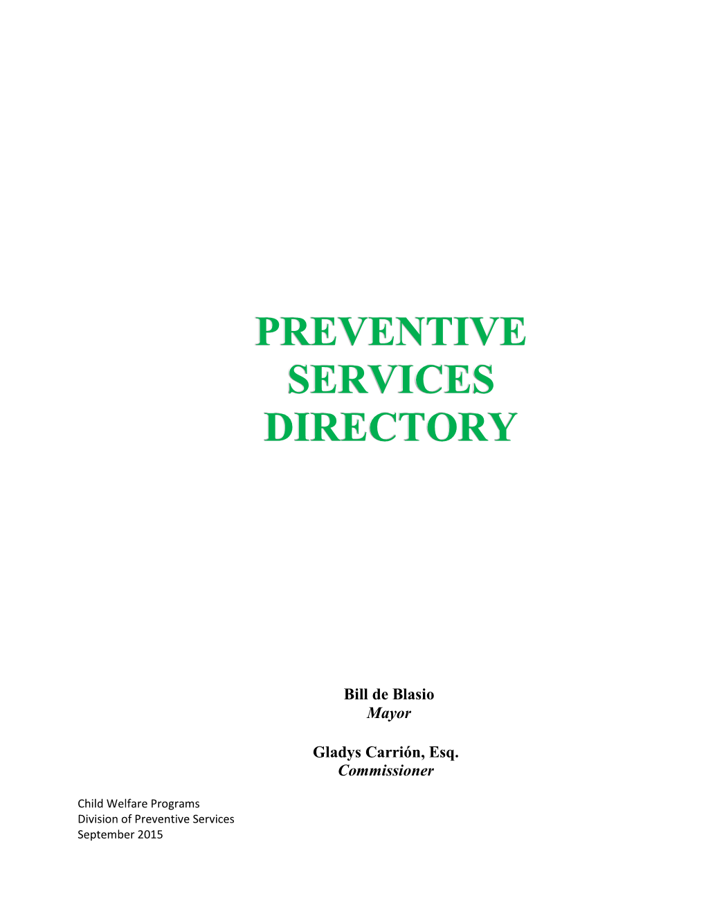 Preventive Programs Offer?