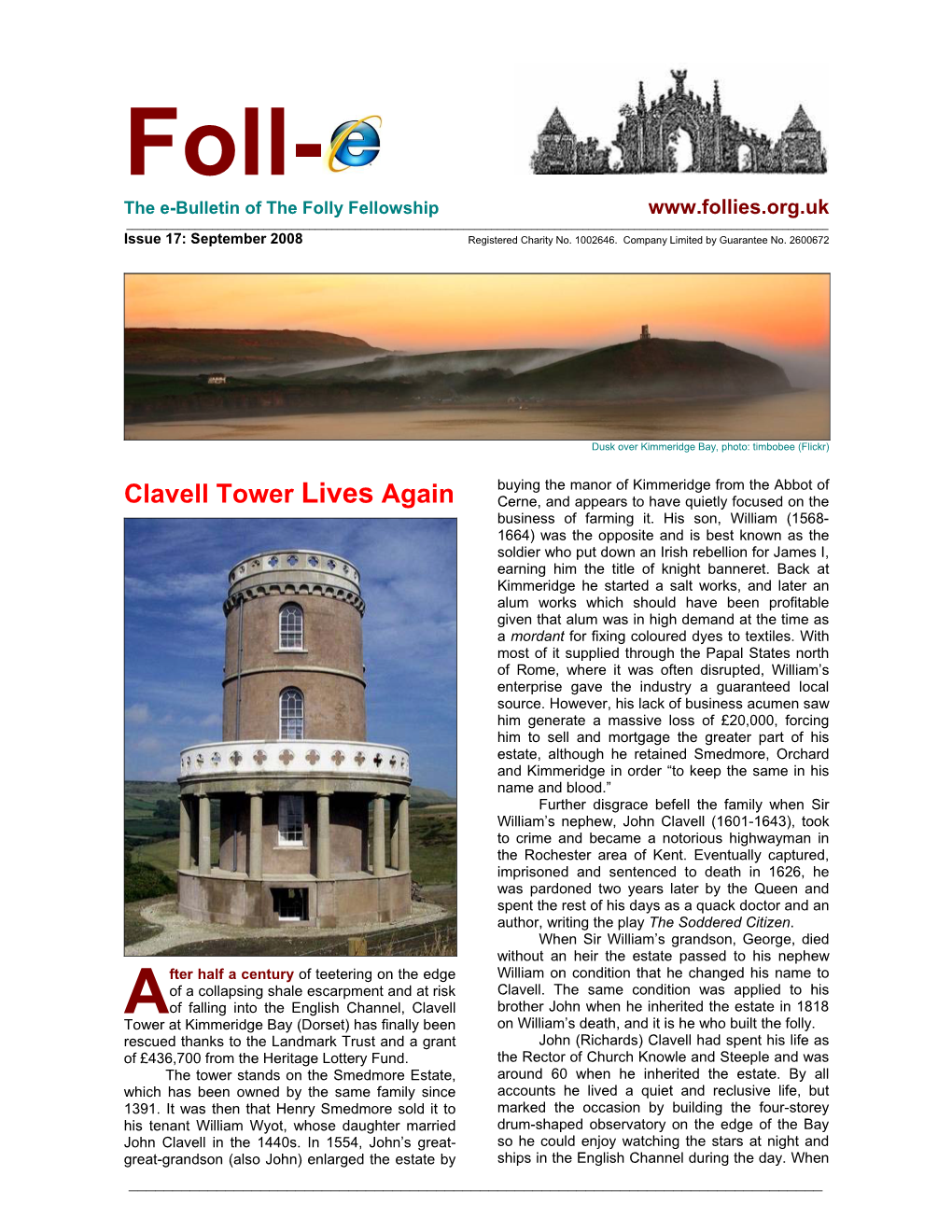 Clavell Tower Lives Again Cerne, and Appears to Have Quietly Focused on the Business of Farming It