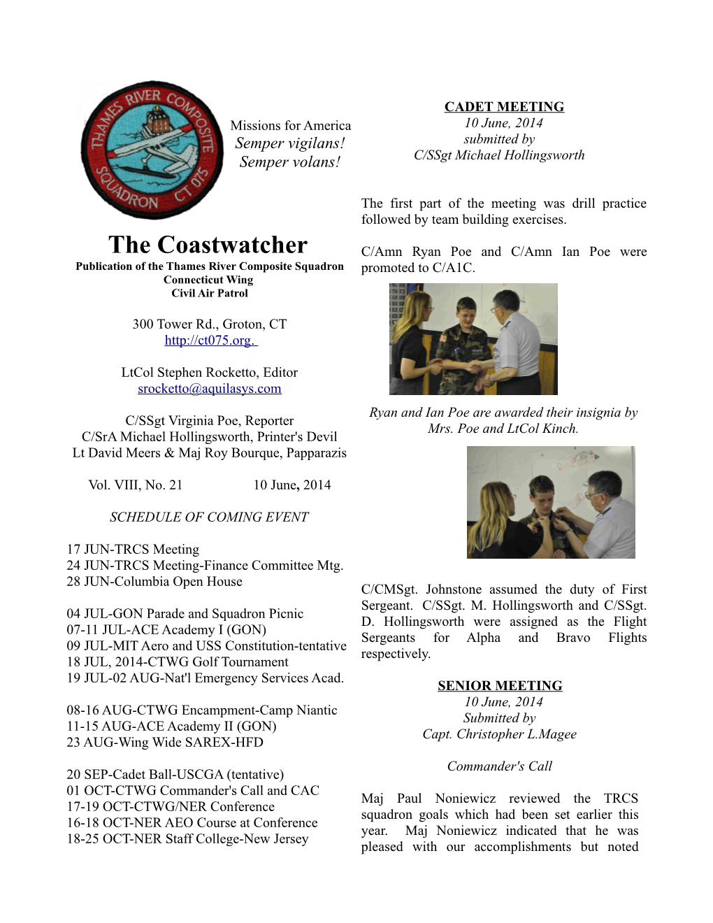 The Coastwatcher C/Amn Ryan Poe and C/Amn Ian Poe Were Publication of the Thames River Composite Squadron Promoted to C/A1C