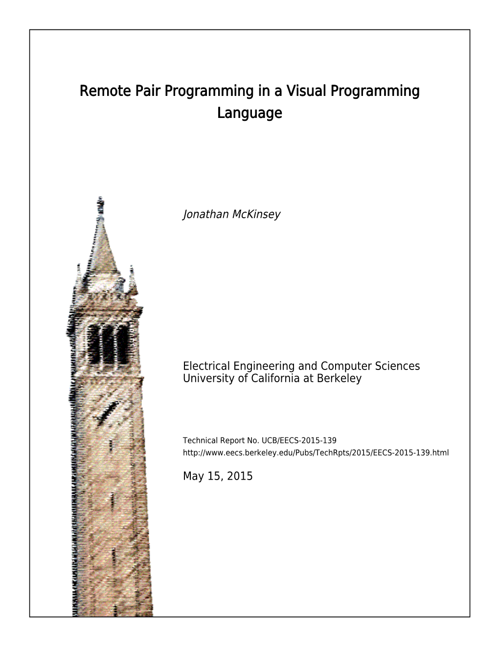 Remote Pair Programming in a Visual Programming Language