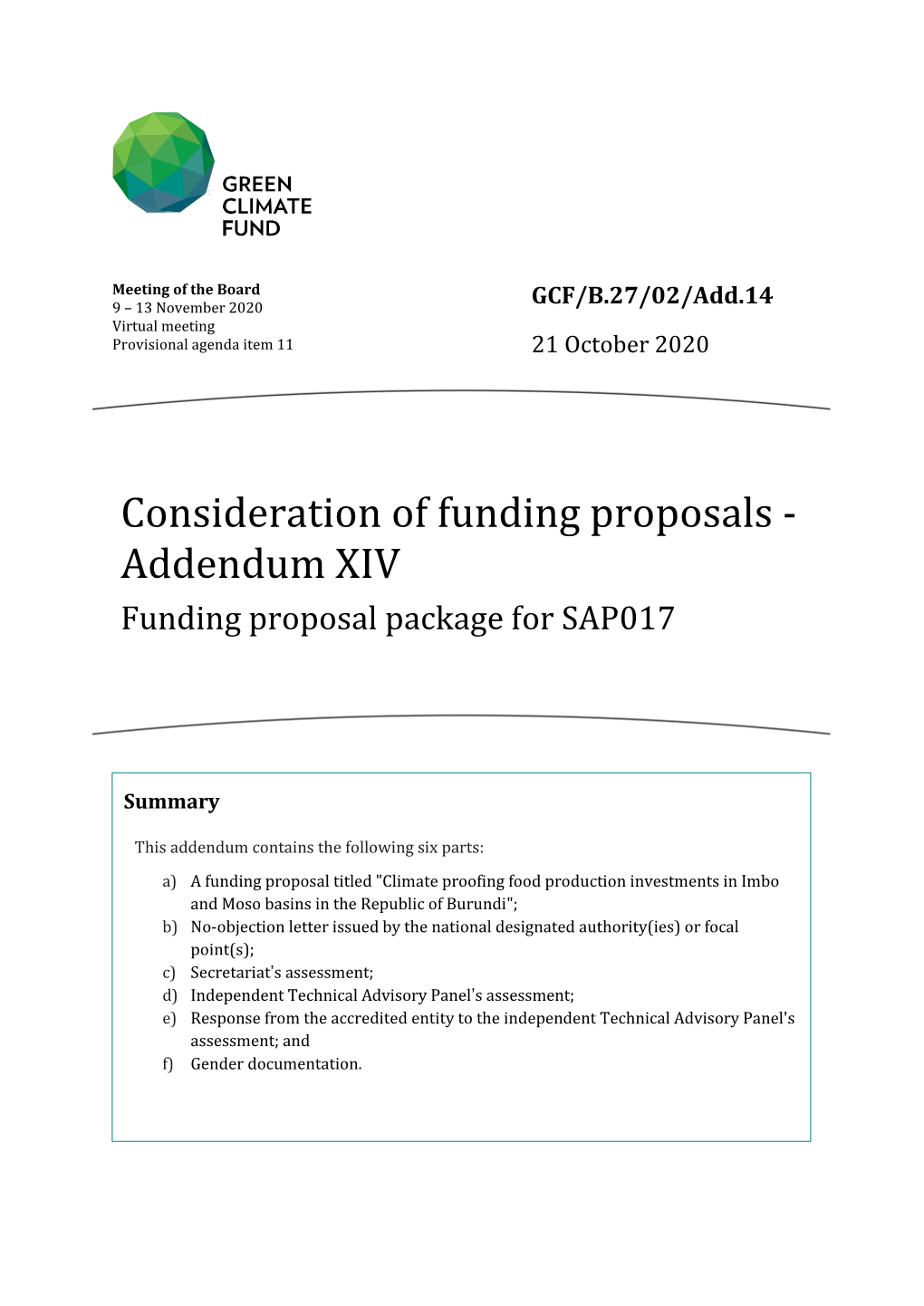Consideration of Funding Proposals - Addendum XIV Funding Proposal Package for SAP017