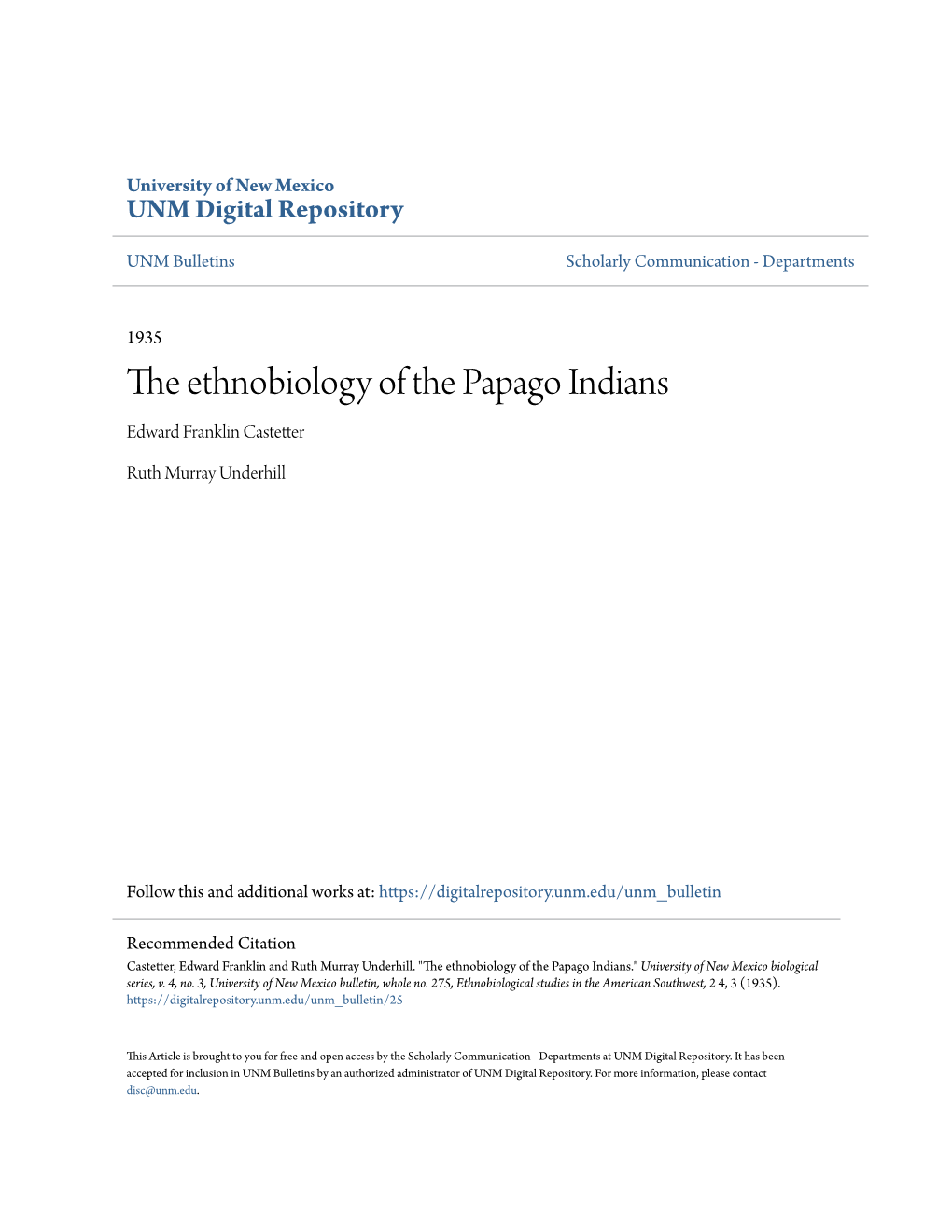 The Ethnobiology of the Papago Indians Edward Franklin Castetter