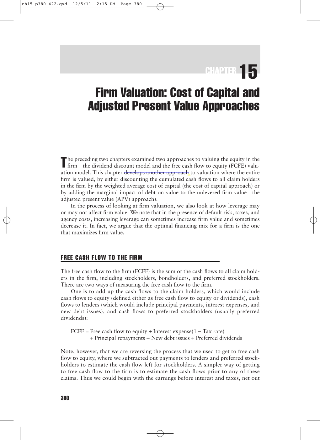 Firm Valuation: Cost of Capital and Adjusted Present Value Approaches