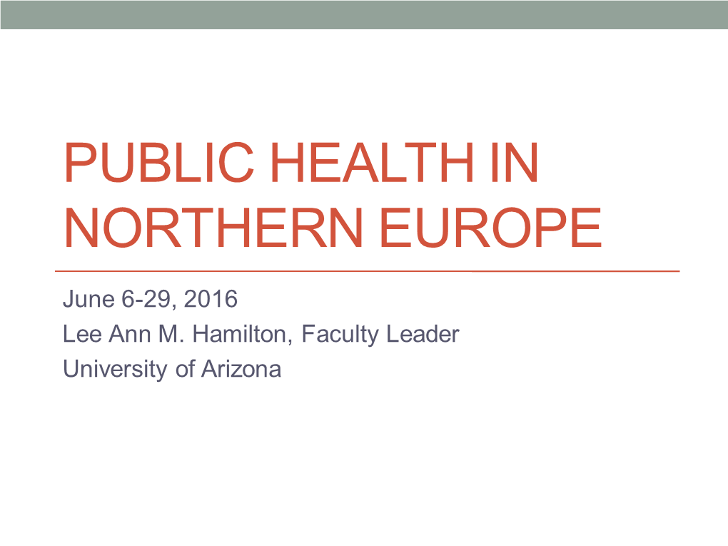 Public Health in Northern Europe