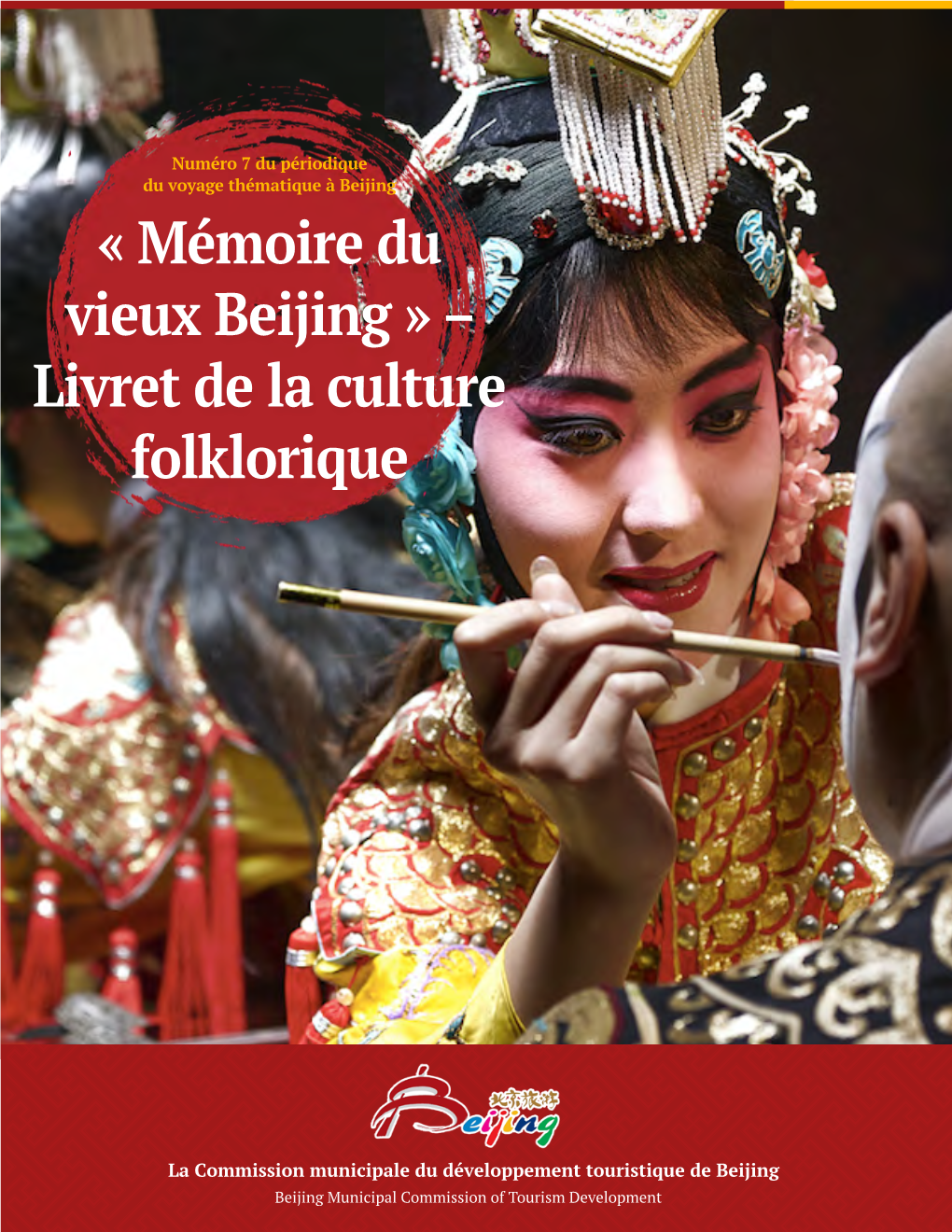 « Mémoire Du Vieux Beijing » – Livret De La Culture Folklorique