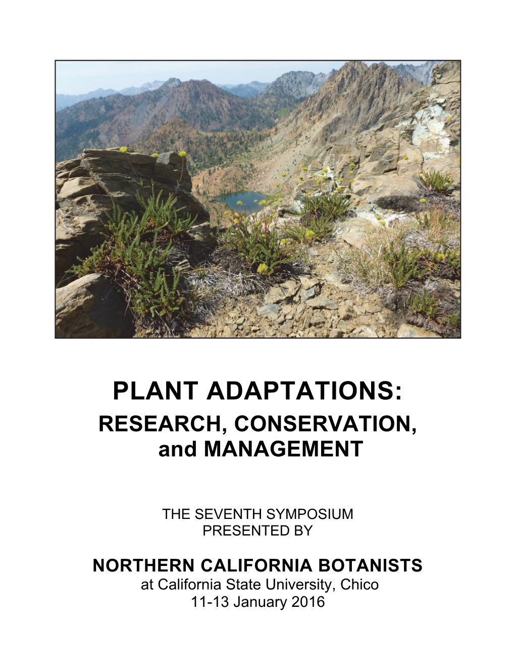PLANT ADAPTATIONS: RESEARCH, CONSERVATION, and MANAGEMENT