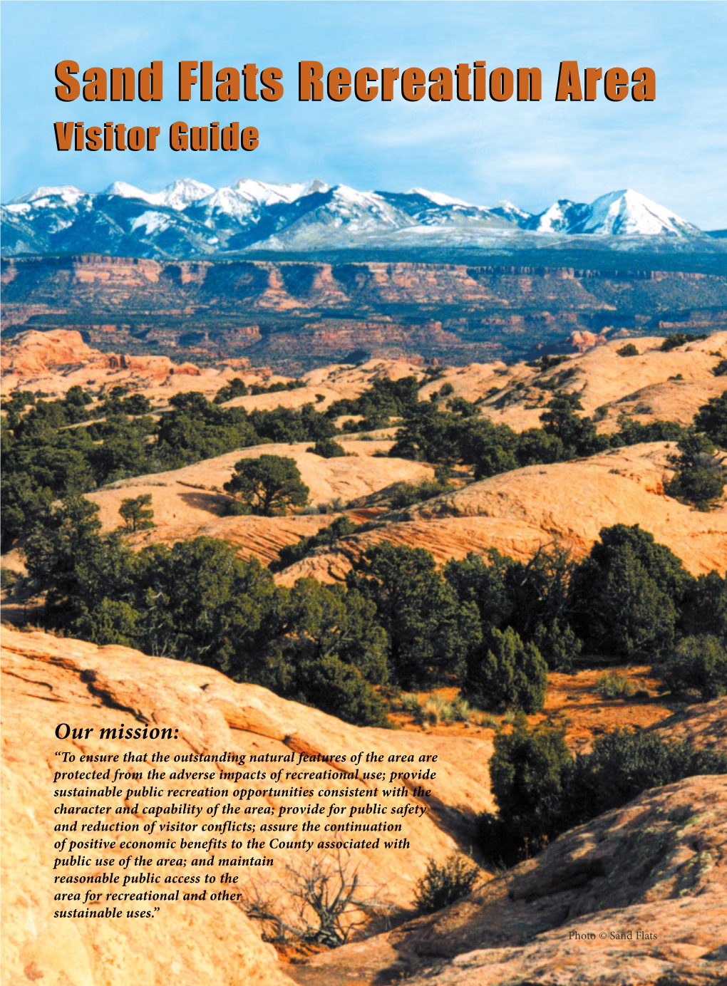 Sand Flats Recreation Area Visitor Guide