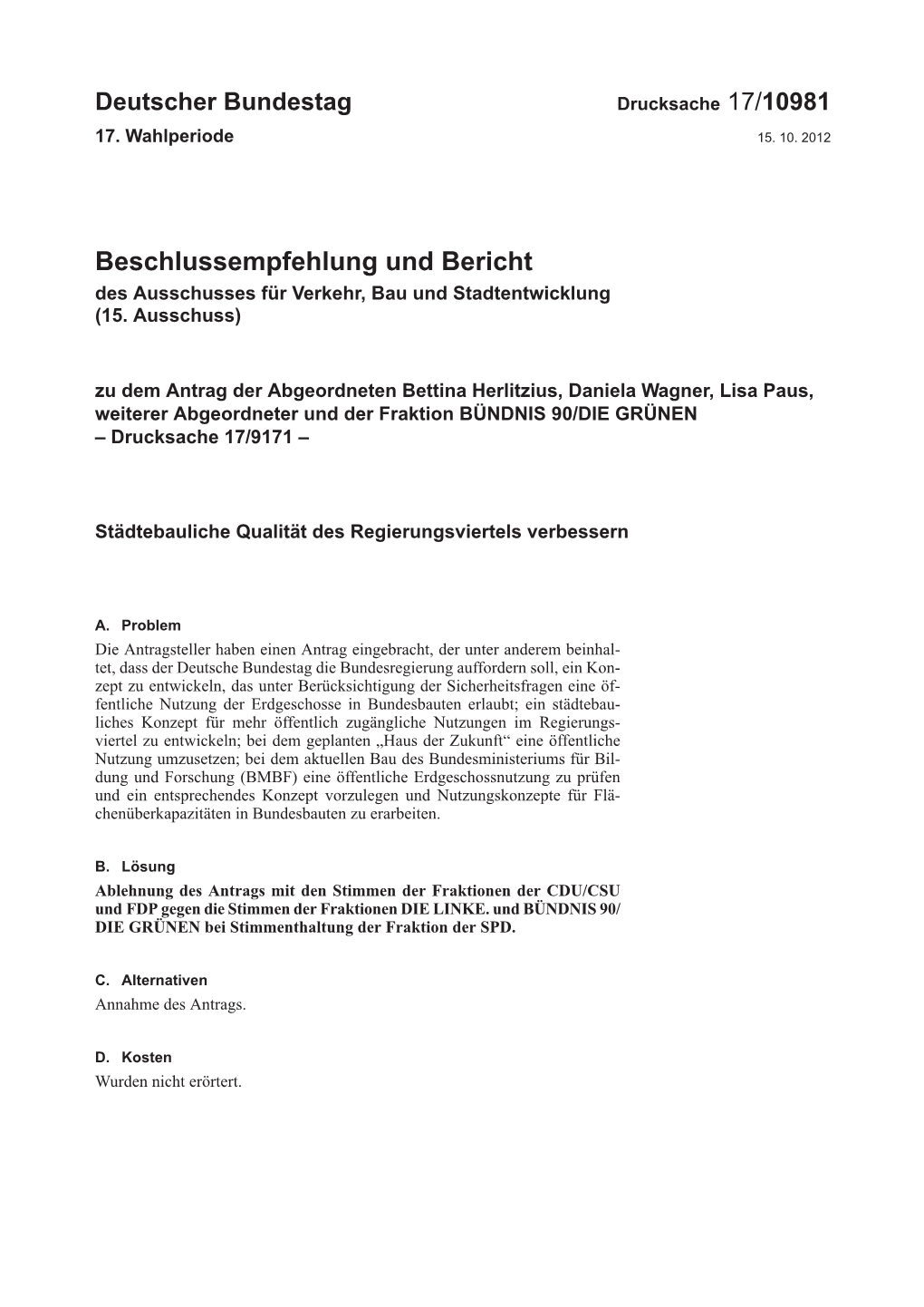 Beschlussempfehlung Und Bericht Des Ausschusses Für Verkehr, Bau Und Stadtentwicklung (15