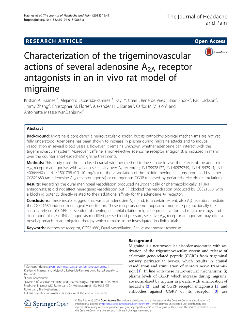 Characterization of the Trigeminovascular Actions of Several Adenosine A2A Receptor Antagonists in an in Vivo Rat Model of Migraine Kristian A