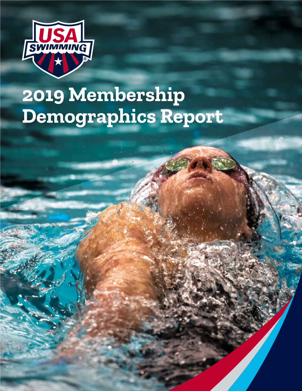 2019 Membership Demographics Report Table of Contents