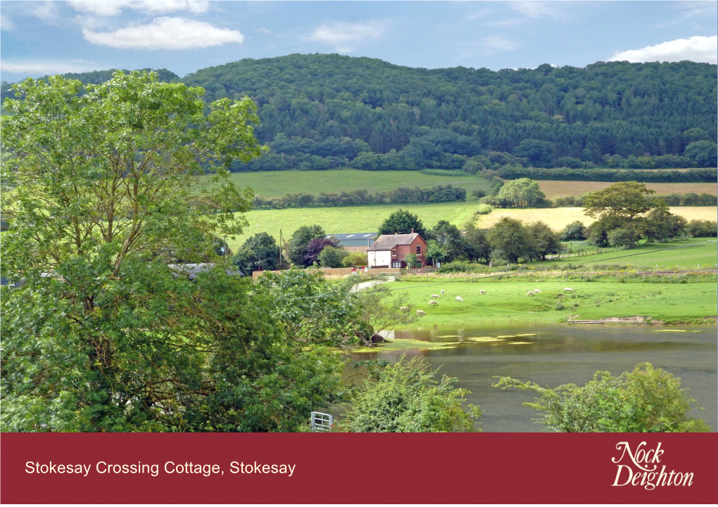 Stokesay Crossing Cottage, Stokesay, South Shropshire, SY7 9AH