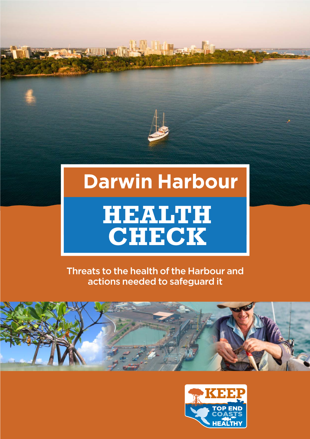 HEALTH CHECK Darwin Harbour