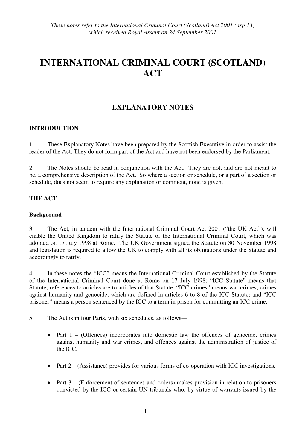 International Criminal Court (Scotland) Act 2001 (Asp 13) Which Received Royal Assent on 24 September 2001