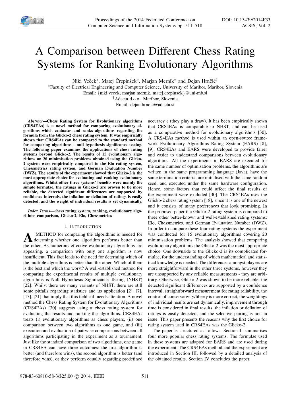 A Comparison Between Different Chess Rating Systems for Ranking Evolutionary Algorithms