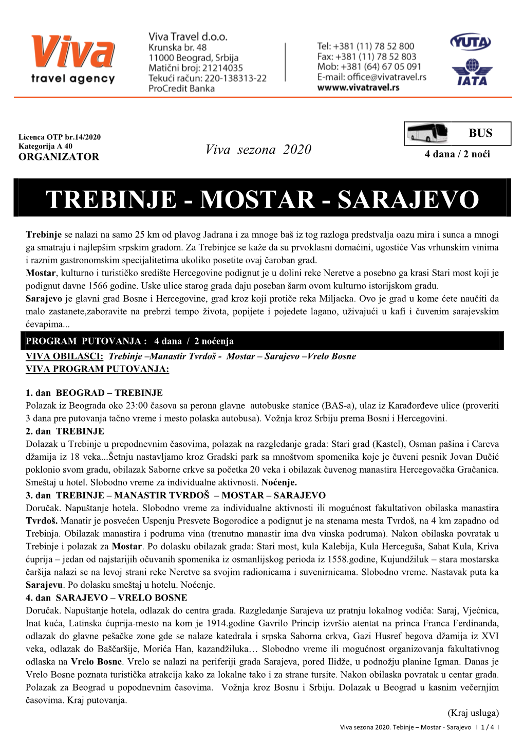 Trebinje - Mostar - Sarajevo