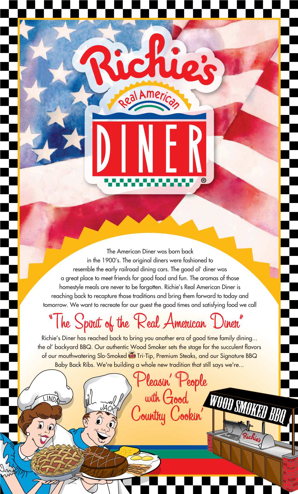The Spirit of the Real American Diner” Richie’S Diner Has Reached Back to Bring You Another Era of Good Time Family Dining