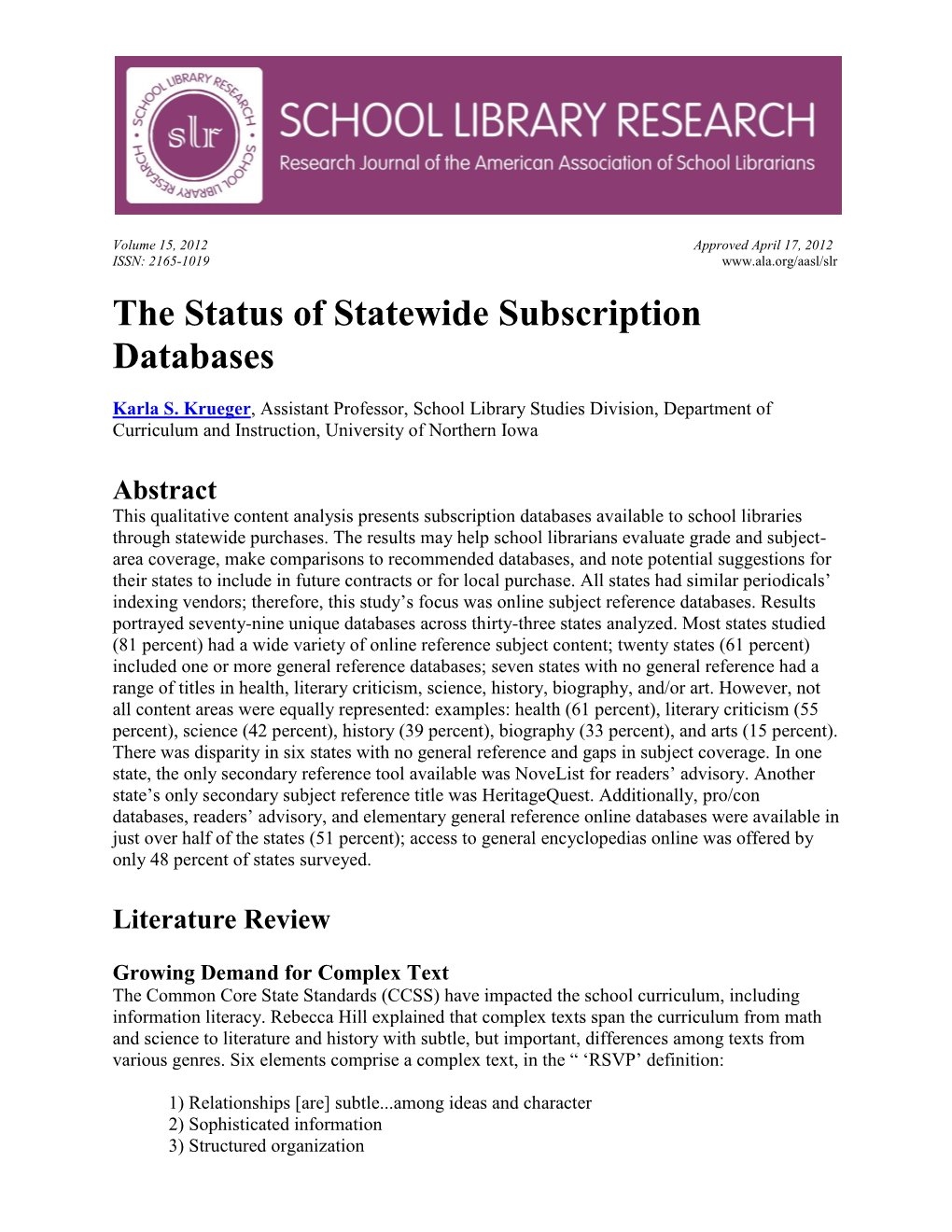 The Status of Statewide Subscription Databases