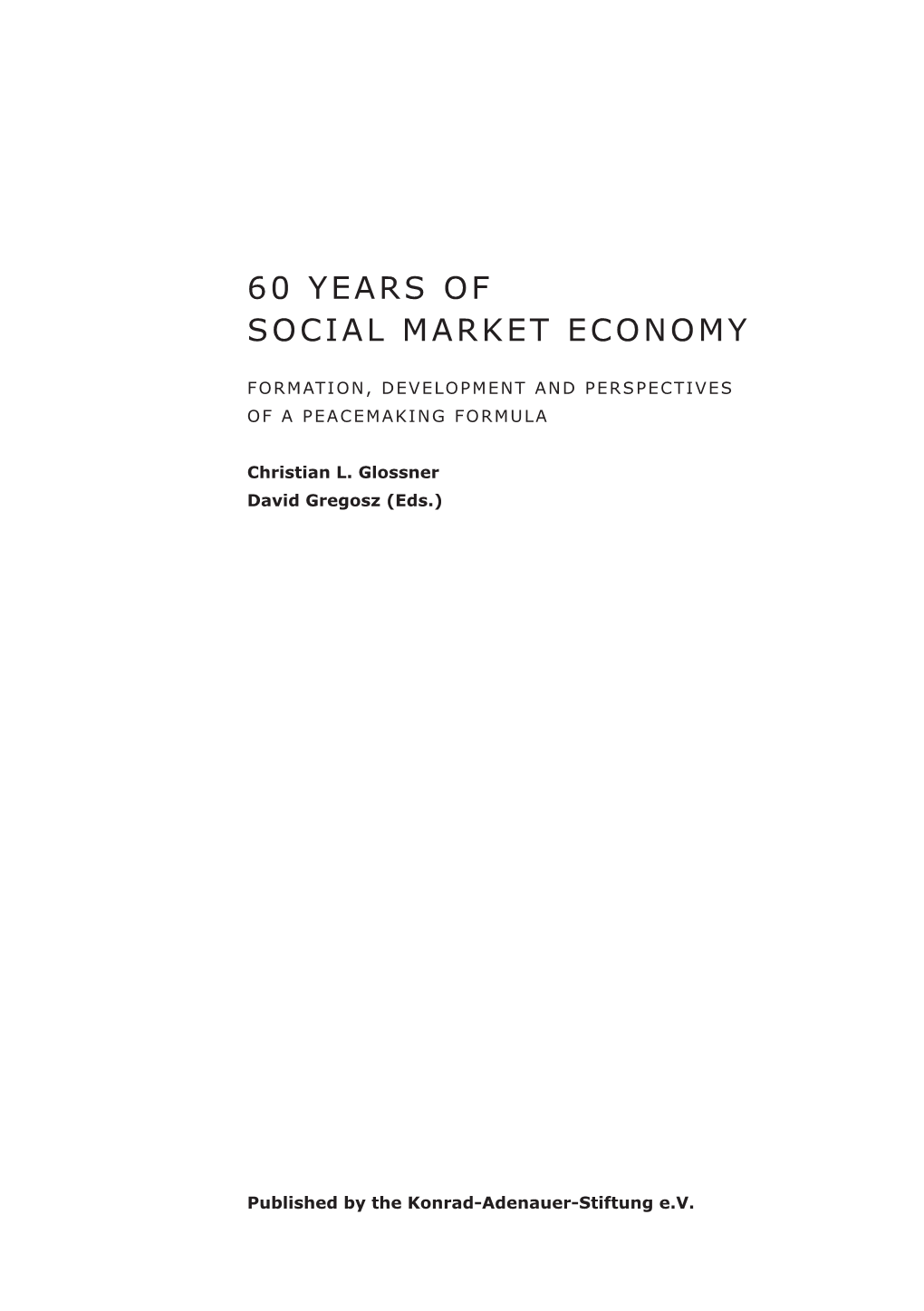 60 Years of Social Market Economy