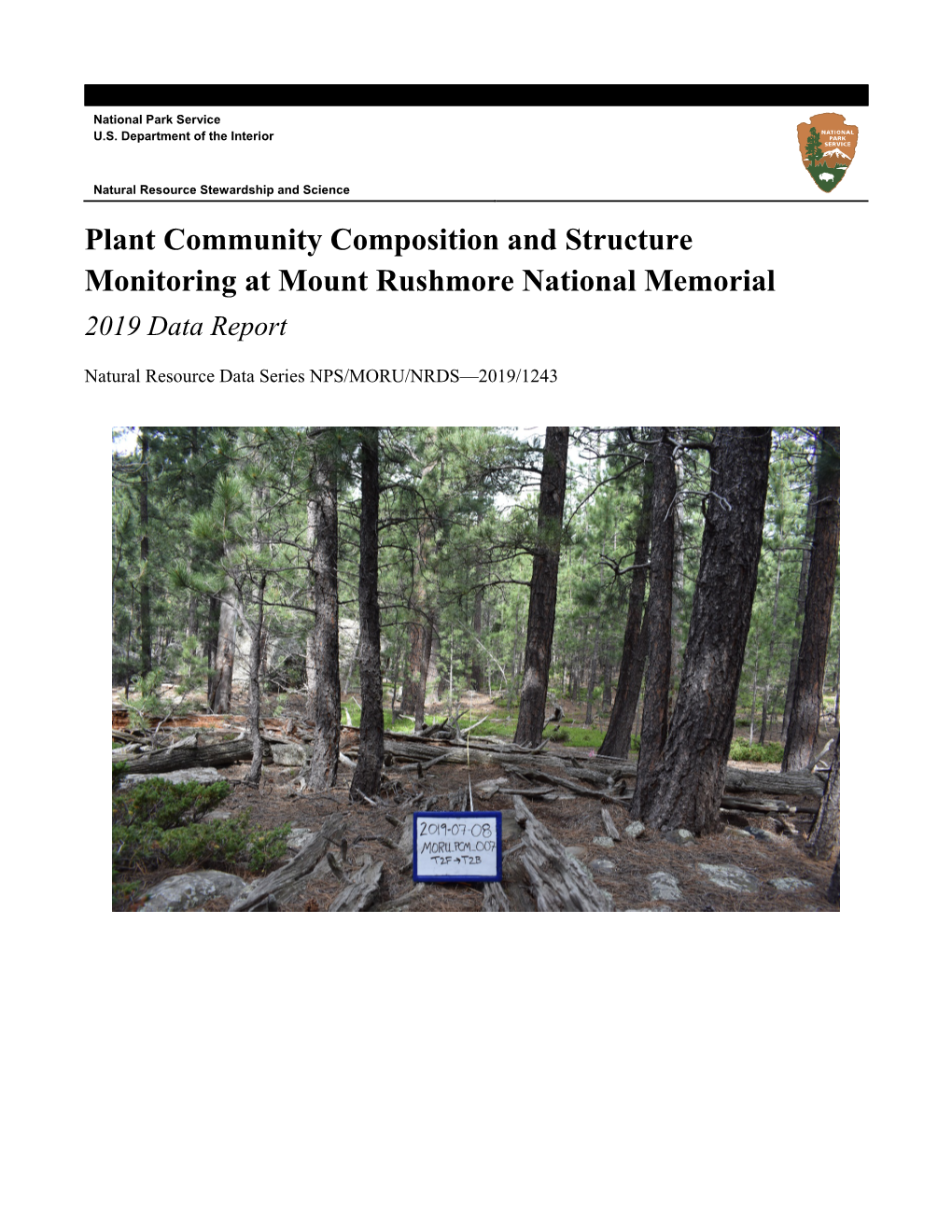 Plant Community Composition and Structure Monitoring at Mount Rushmore National Memorial 2019 Data Report