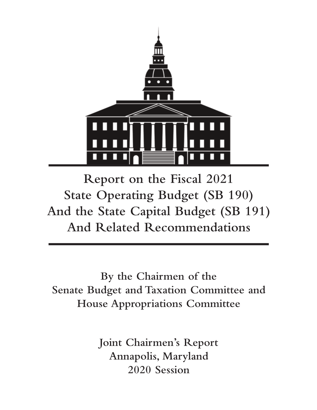Report on the FY 2021 State Operating Budget
