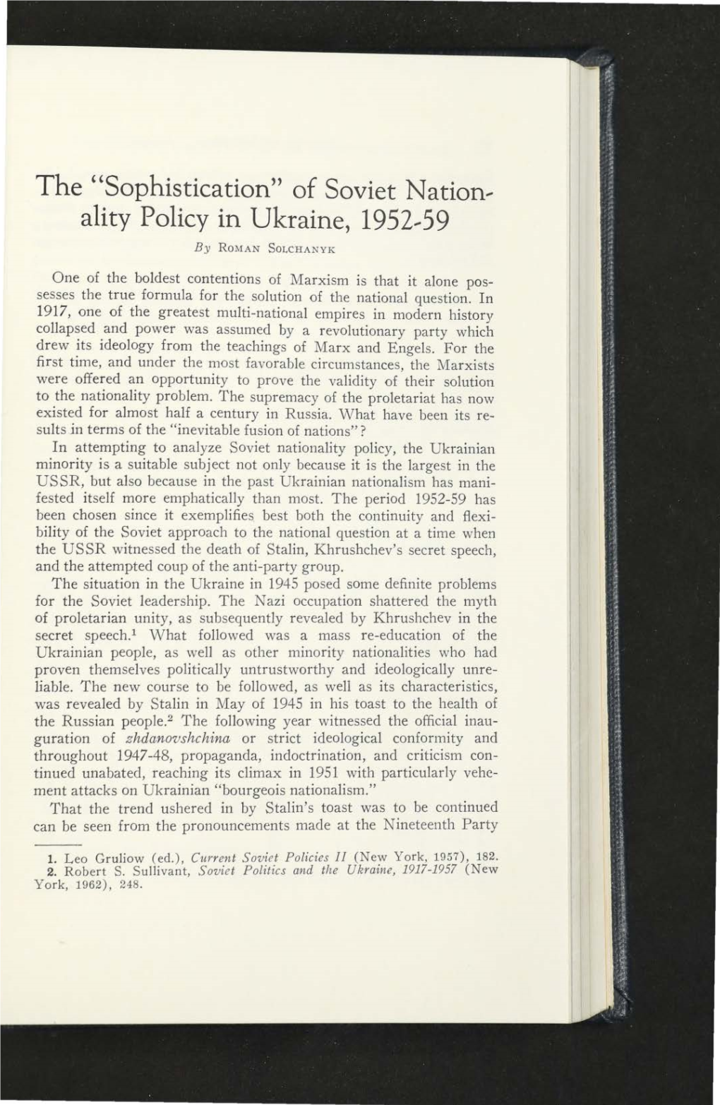 The "Sophistication" of Soviet Nation-- Ality Policy in Ukraine, 1952--59