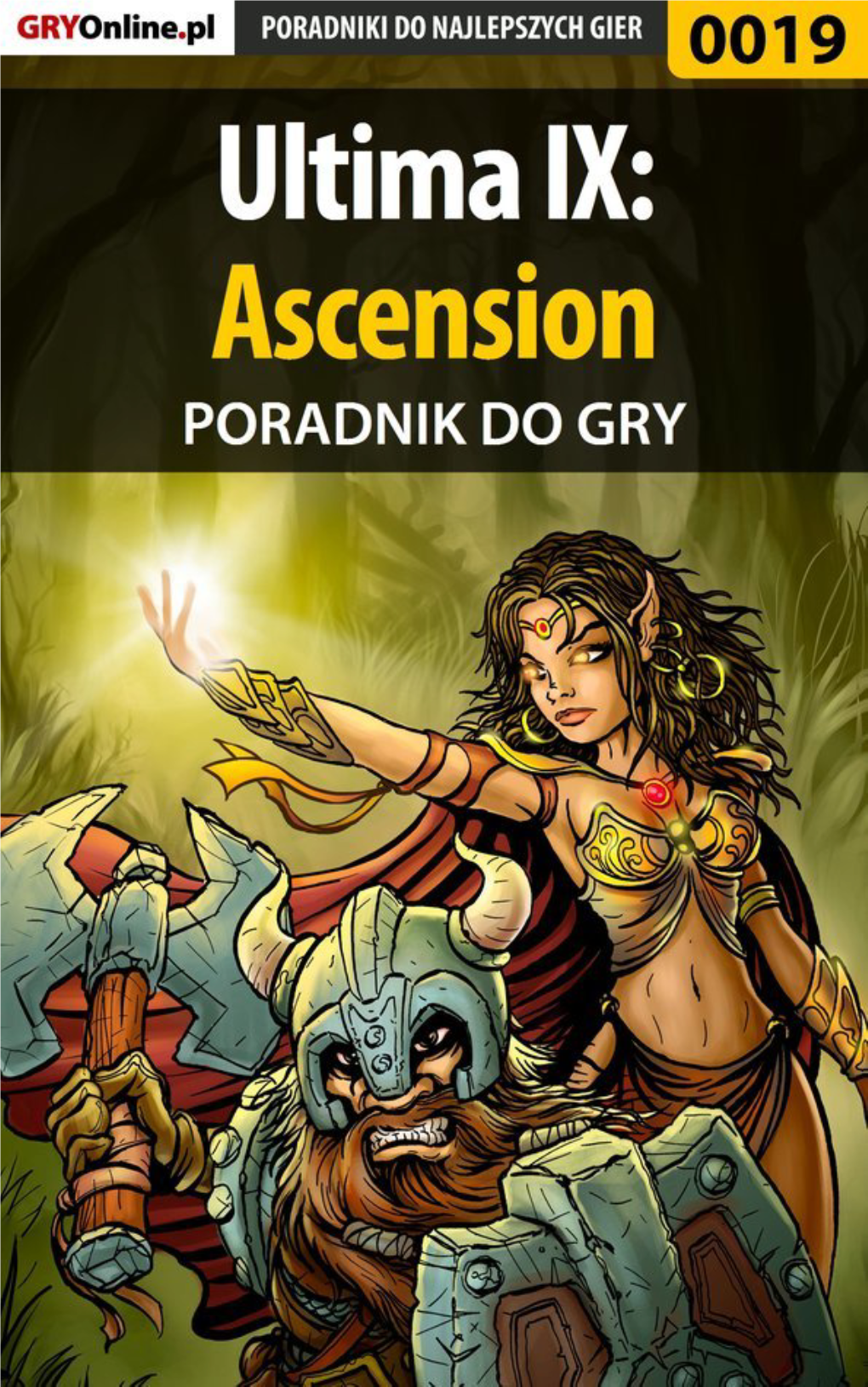 Poradnik Gry-Online Do Gry Ultima IX: Ascension