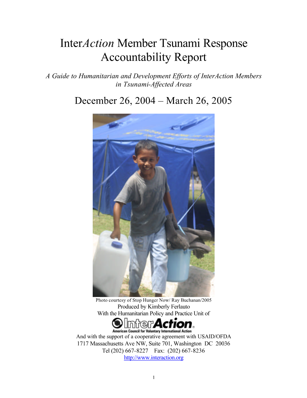 Interaction Member Tsunami Response Accountability Report