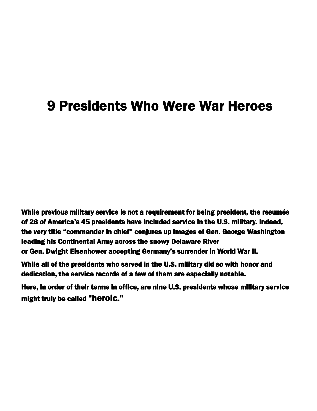 9 War Hero Presidents