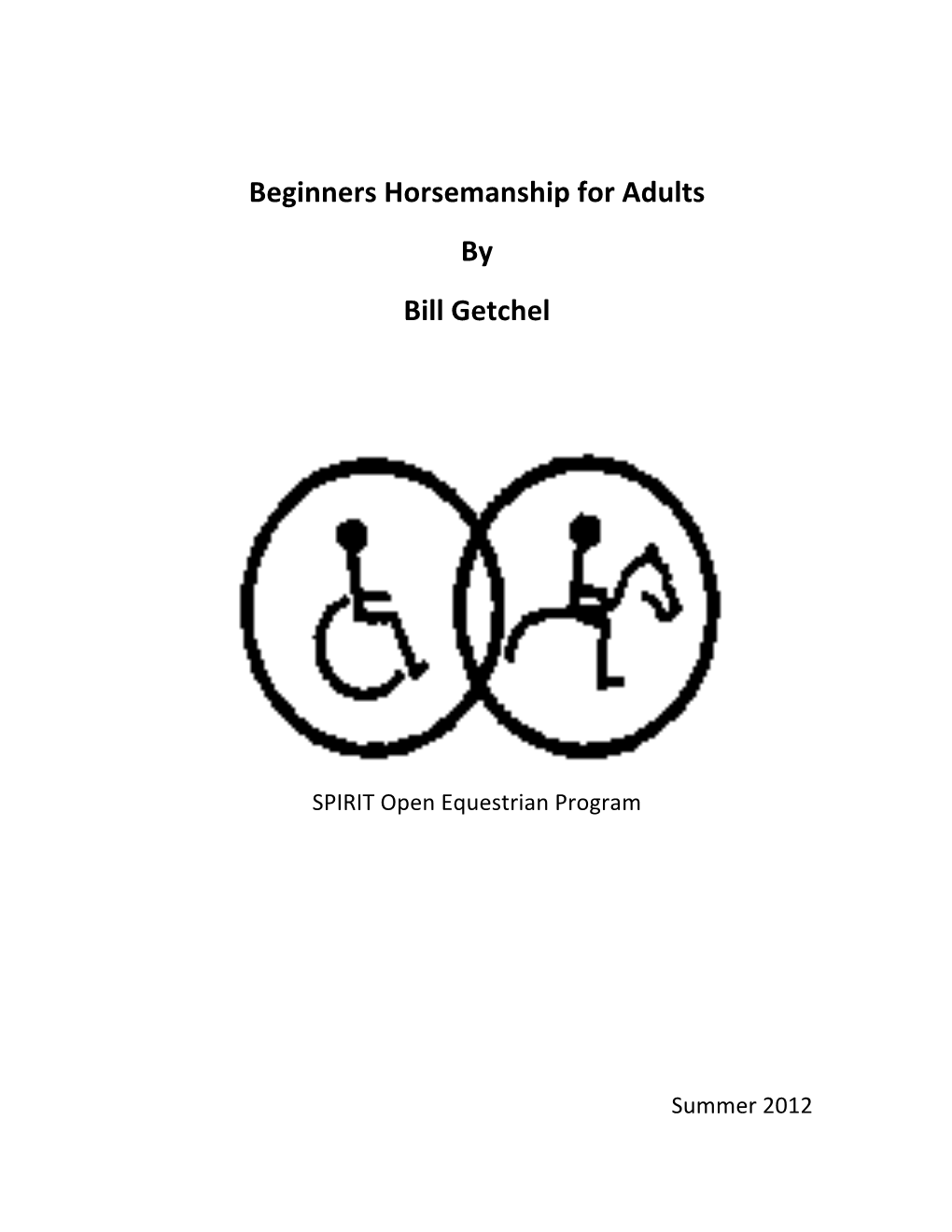 Beginners Horsemanship for Adults by Bill Getchel