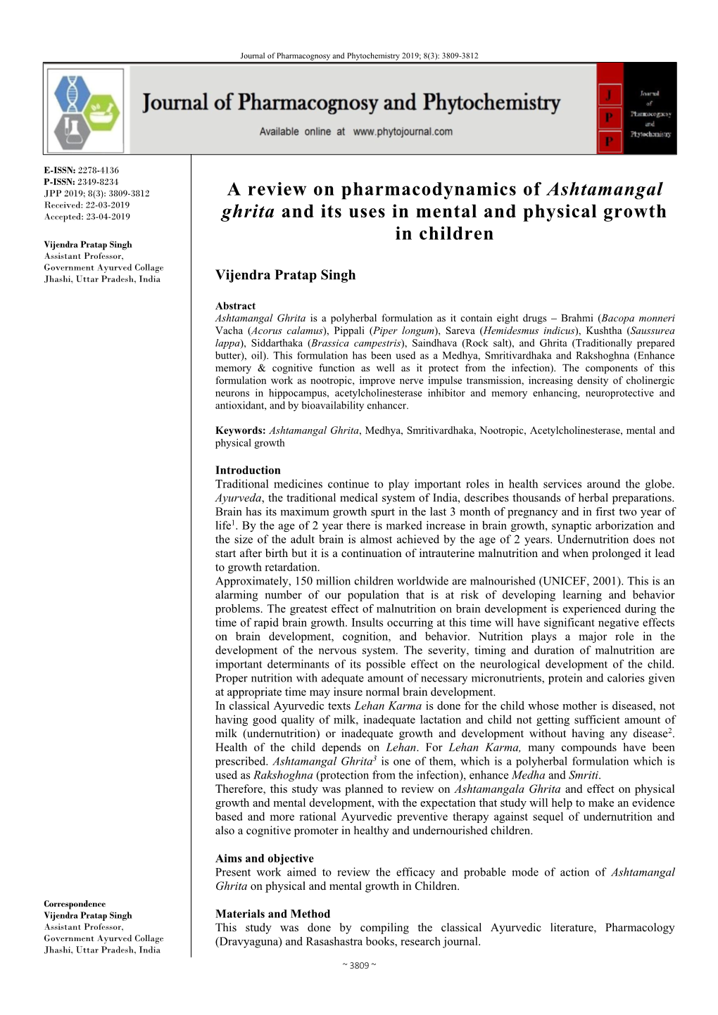 A Review on Pharmacodynamics of Ashtamangal Ghrita and Its Uses In