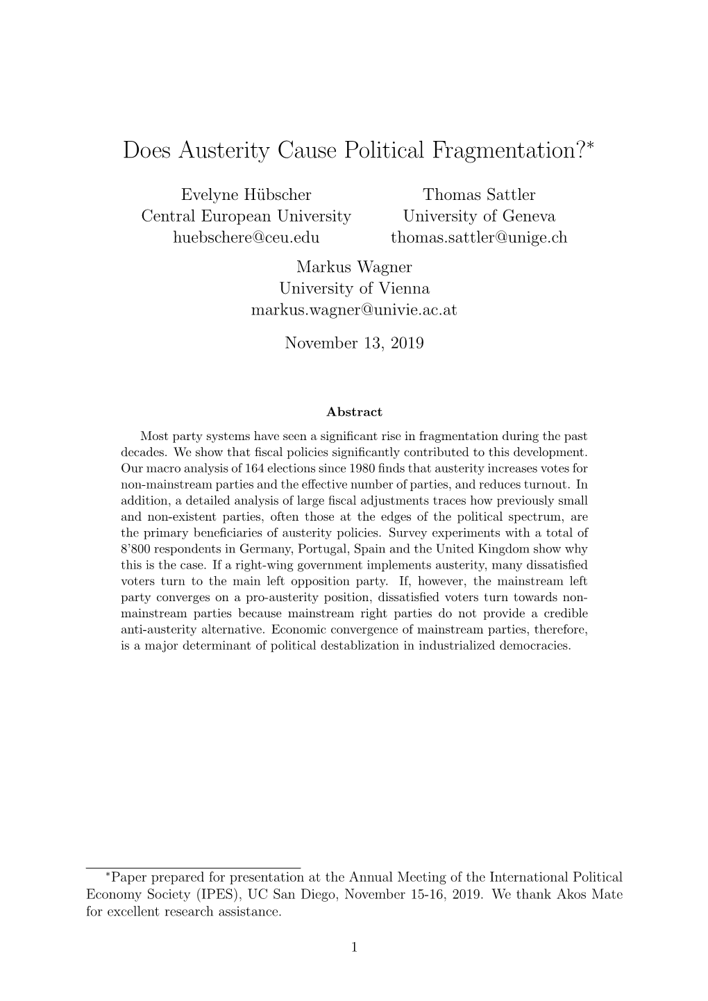 Does Austerity Cause Political Fragmentation?∗