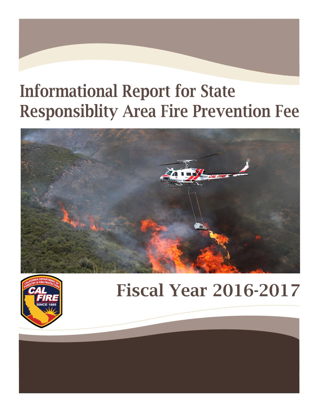 Informational Report for State Responsibility Area Fire Prevention