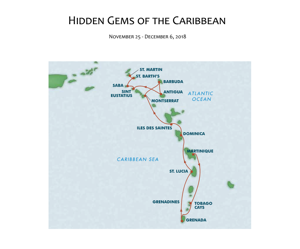 Hidden Gems of the Caribbean Field Report