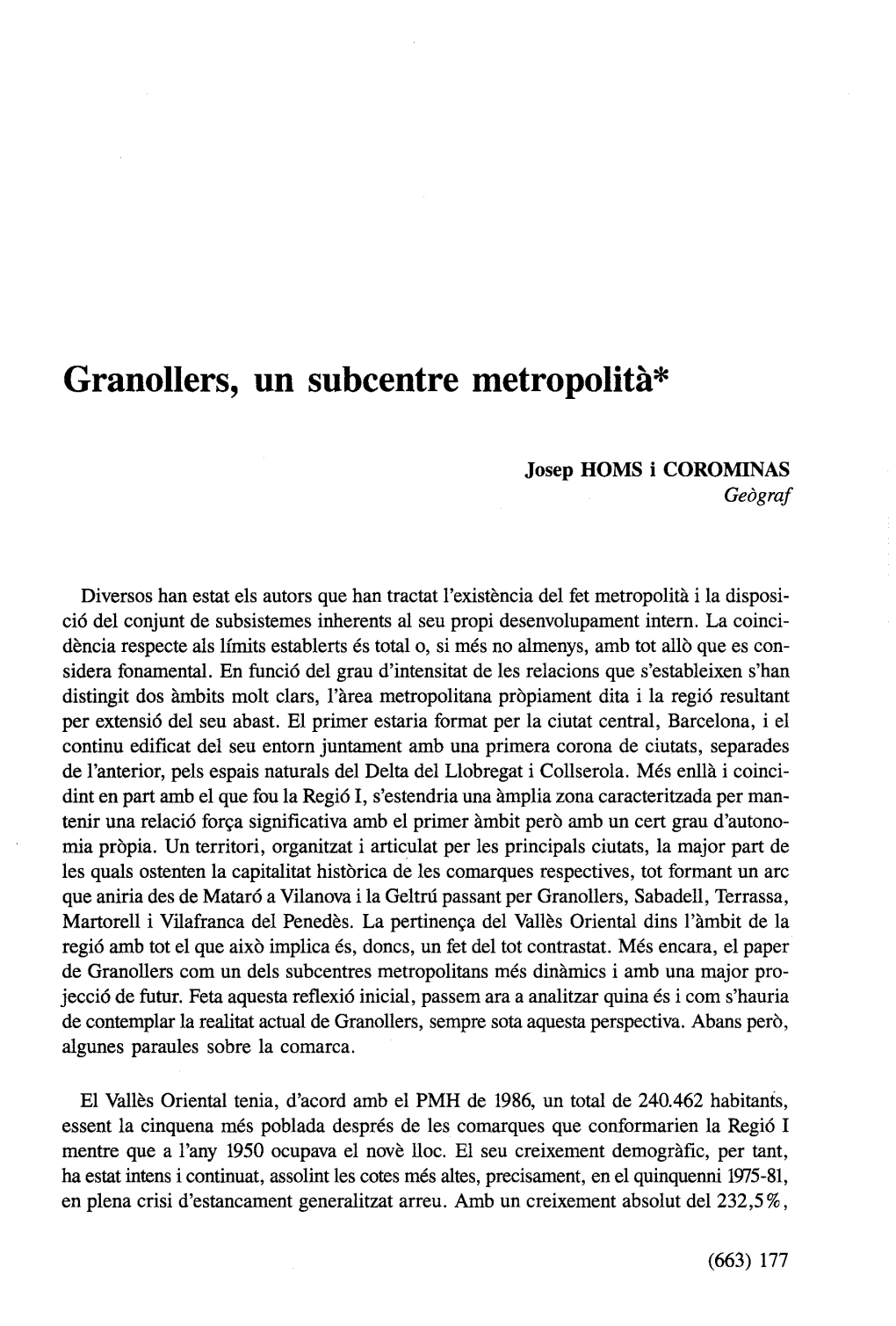 Granollers, Un Subcentre Metropolíta"