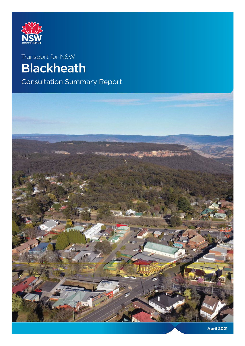 Blackheath Consultation Summary Report
