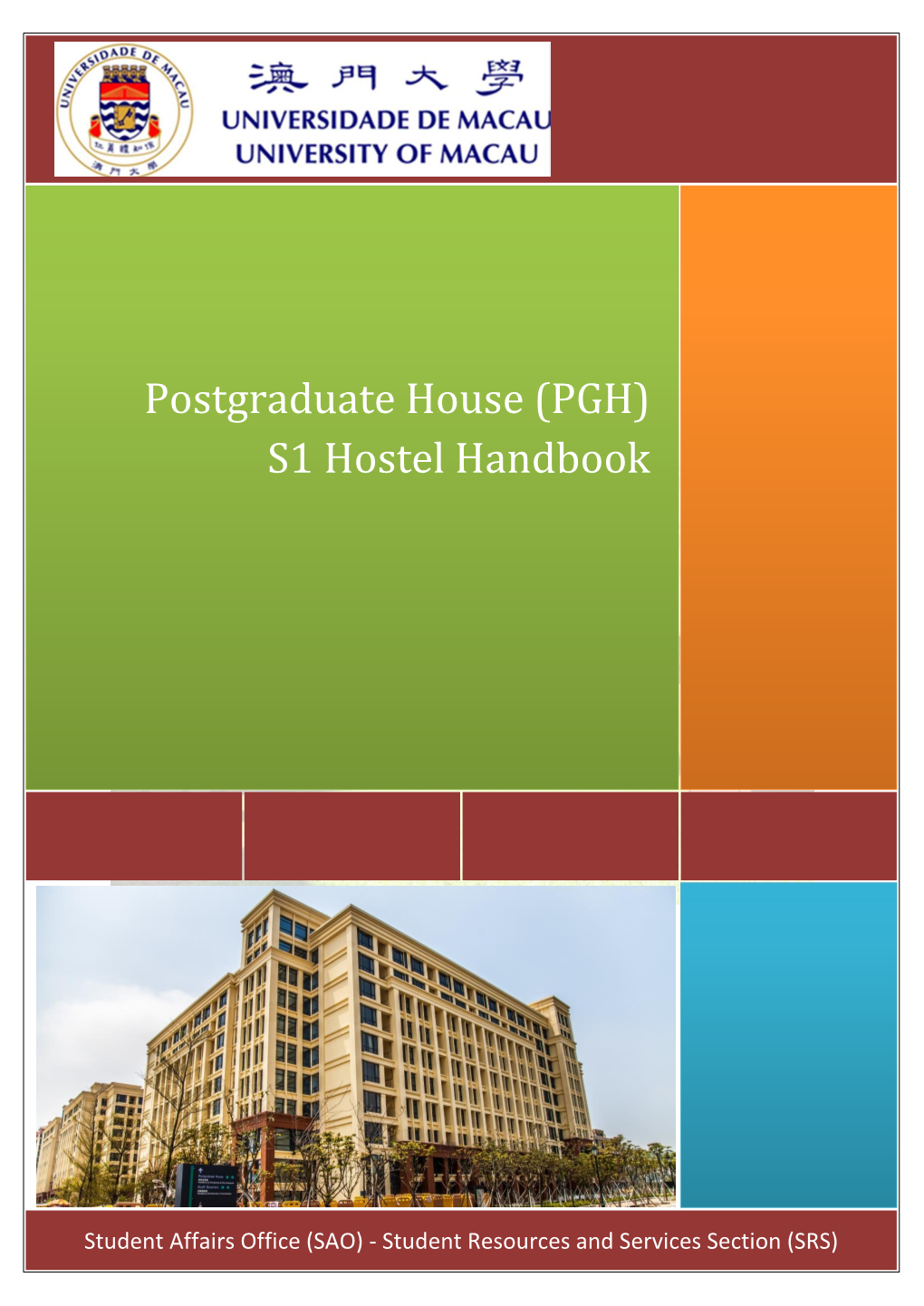 Postgraduate House (PGH) S1 Hostel Handbook