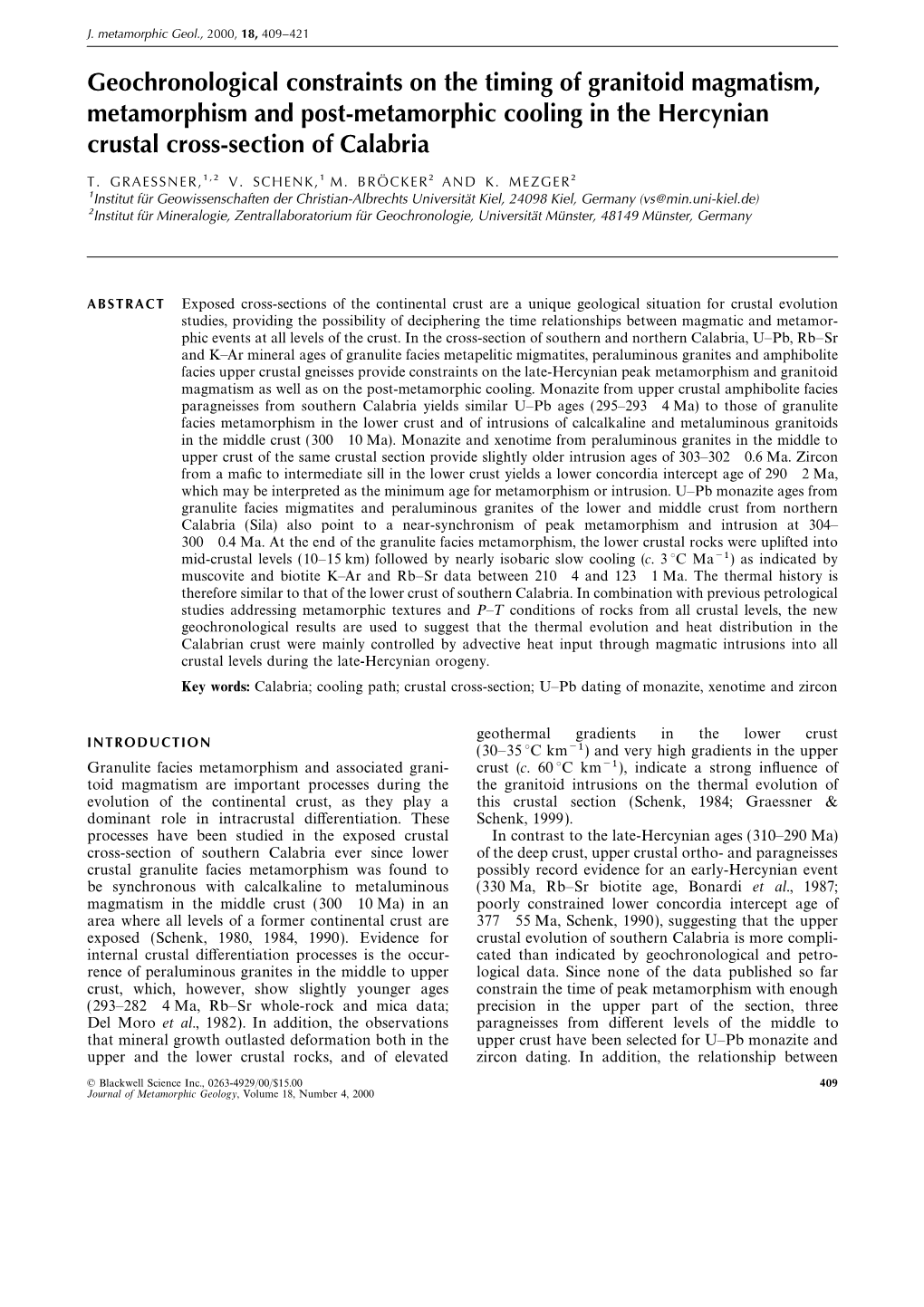 Geochronological Constraints on the Timing of Granitoid Magmatism, Metamorphism and Post-Metamorphic Cooling in the Hercynian Crustal Cross-Section of Calabria