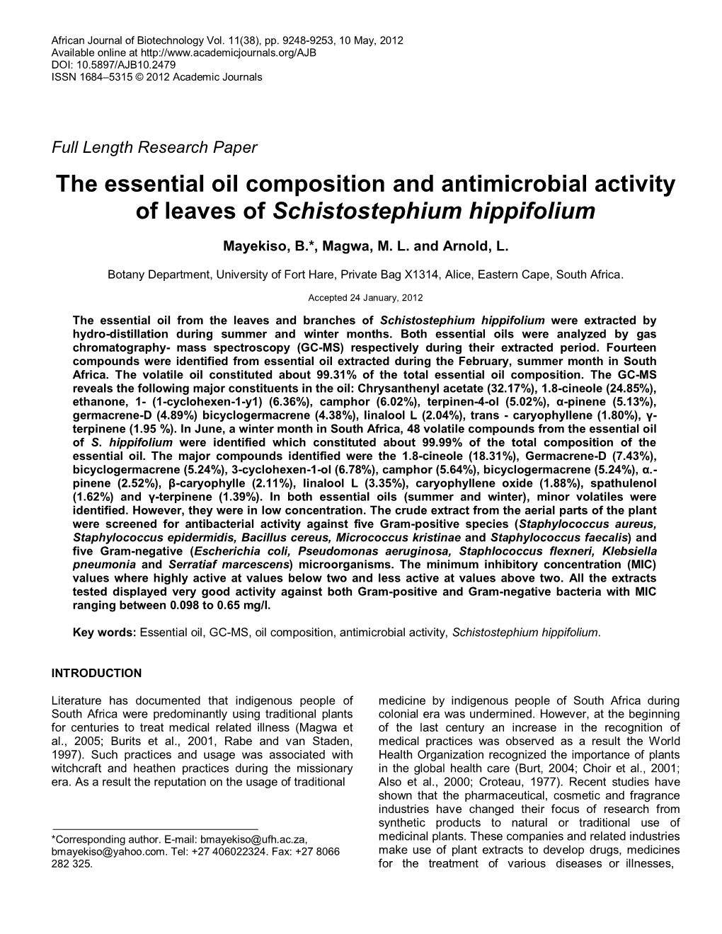 The Essential Oil Composition and Antimicrobial Activity of Leaves of Schistostephium Hippifolium
