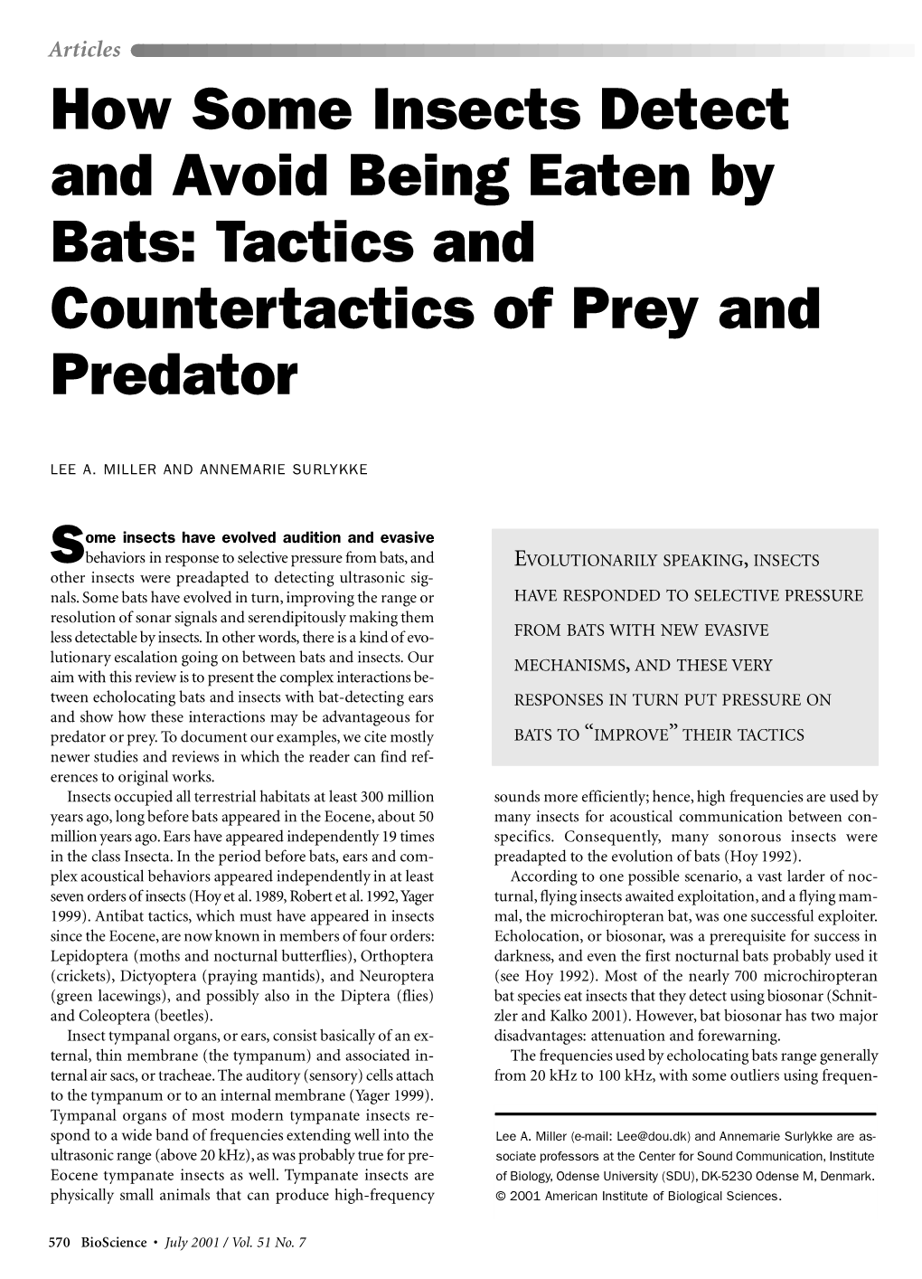 How Some Insects Detect and Avoid Being Eaten by Bats: Tactics and Countertactics of Prey and Predator