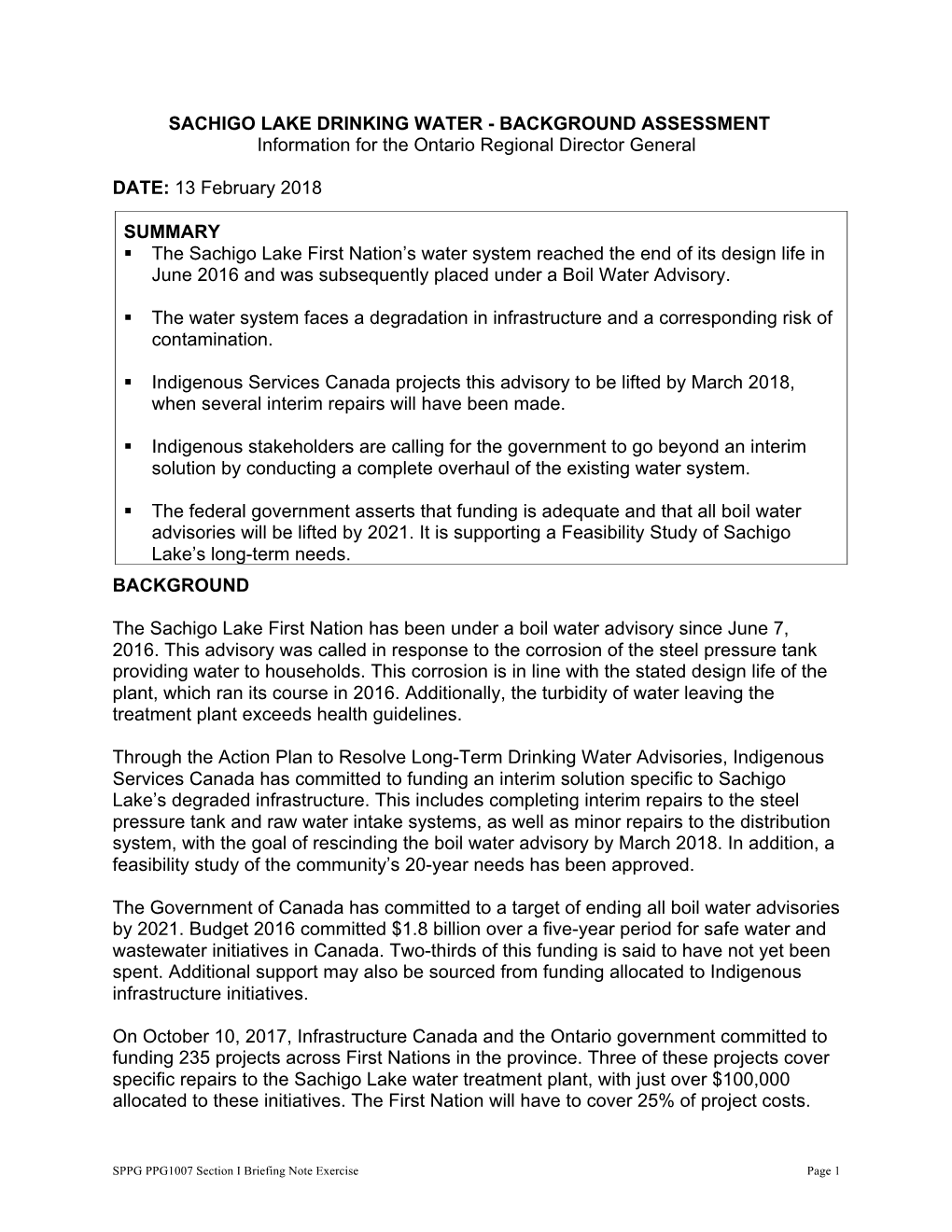 SACHIGO LAKE DRINKING WATER - BACKGROUND ASSESSMENT Information for the Ontario Regional Director General