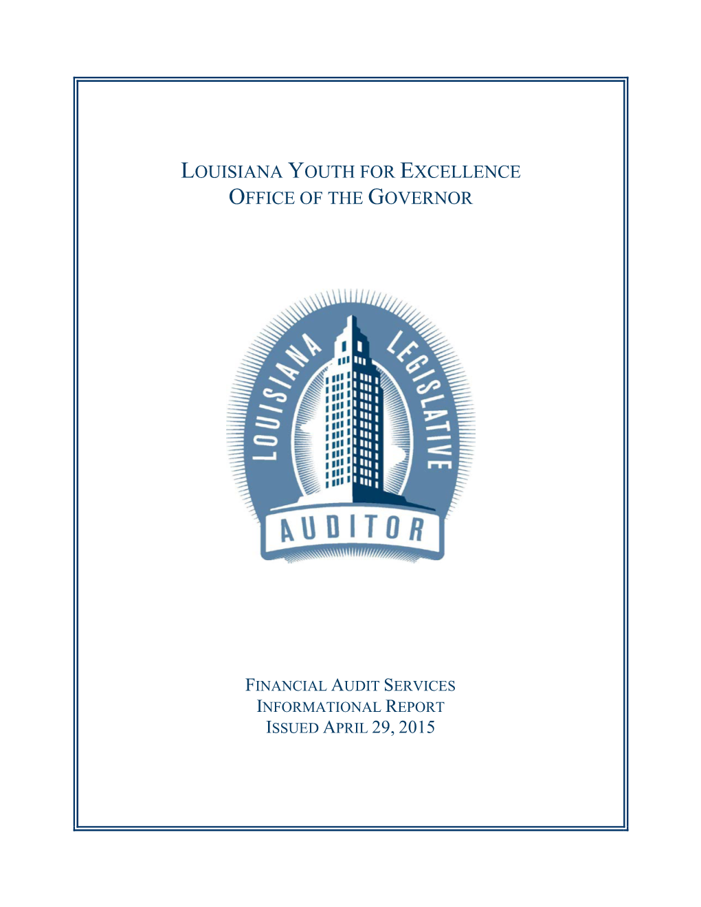 Louisiana Youth for Excellence Office of the Governor