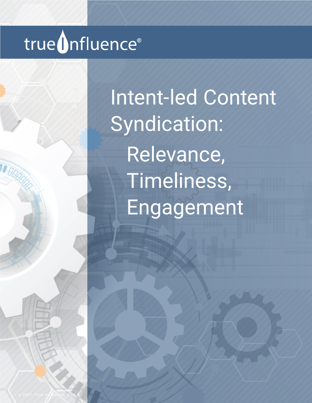 Intent-Led Content Syndication: Relevance, Timeliness, Engagement