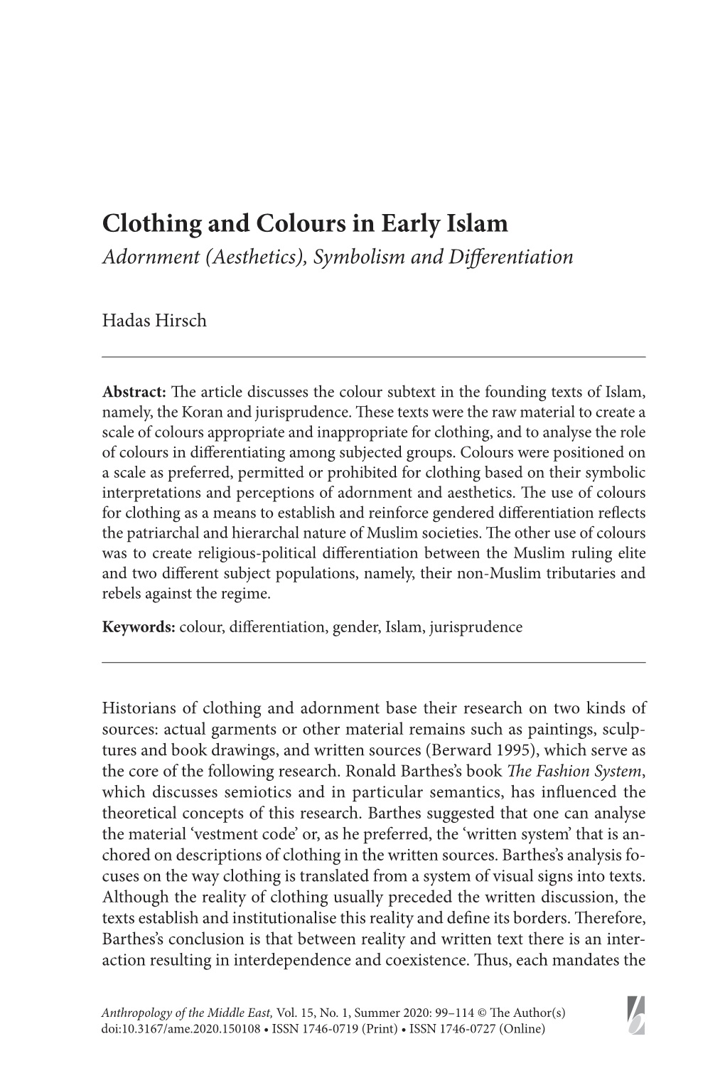 Clothing and Colours in Early Islam Adornment (Aesthetics), Symbolism and Differentiation