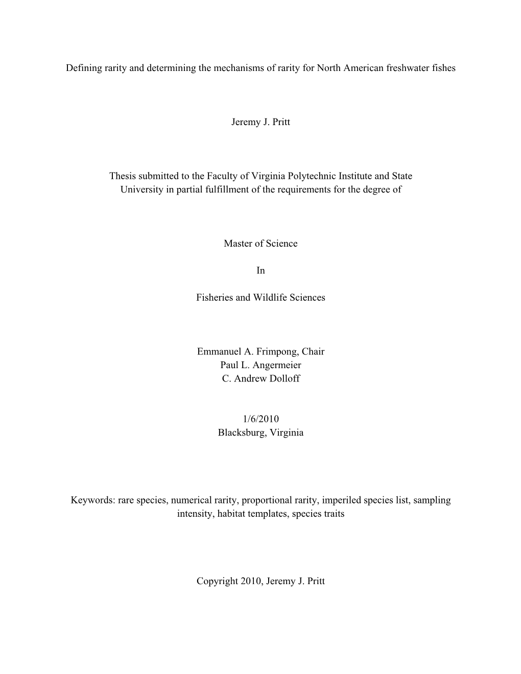 Defining Rarity and Determining the Mechanisms of Rarity for North