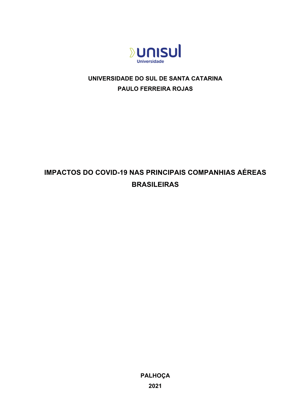 Impactos Do Covid-19 Nas Principais Companhias Aéreas Brasileiras