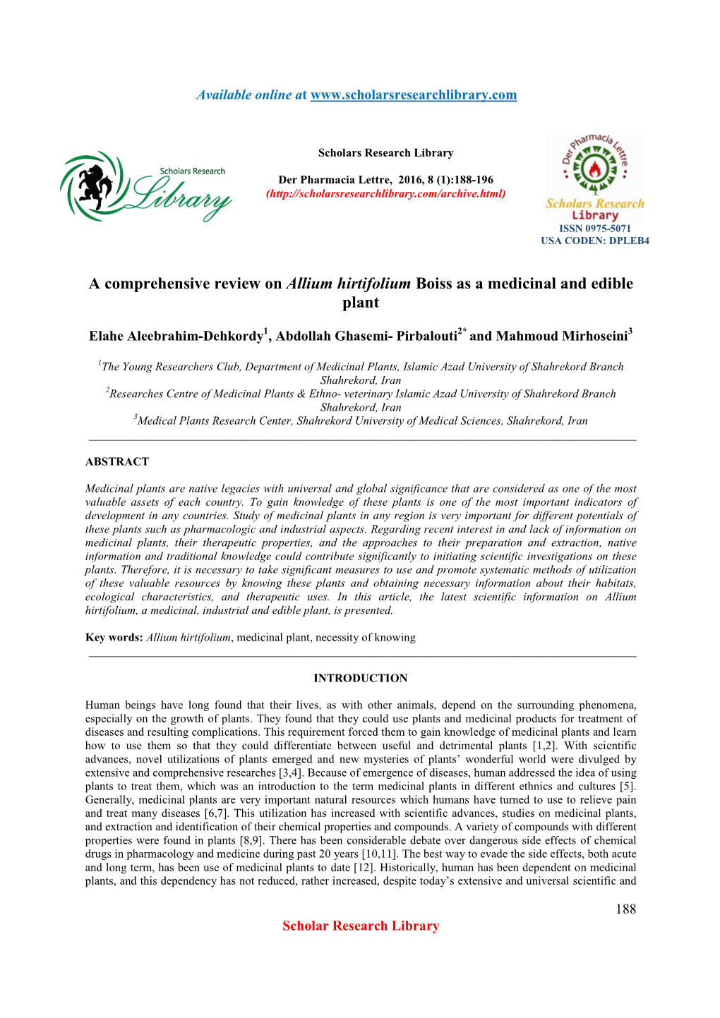 A Comprehensive Review on Allium Hirtifolium Boiss As a Medicinal and Edible Plant