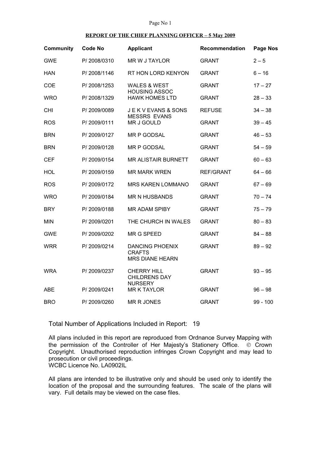 REPORT of the CHIEF PLANNING OFFICER 5 May 2009