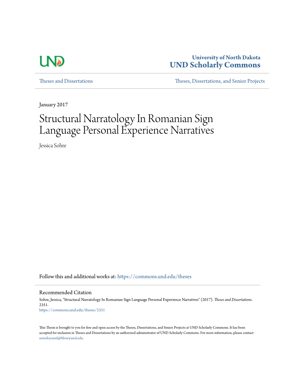 Structural Narratology in Romanian Sign Language Personal Experience Narratives Jessica Sohre
