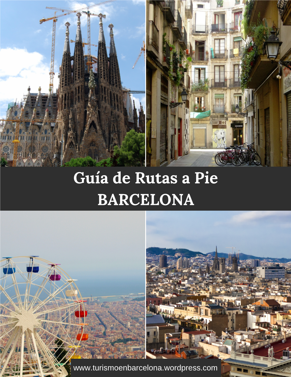 Guía De Rutas a Pie BARCELONA